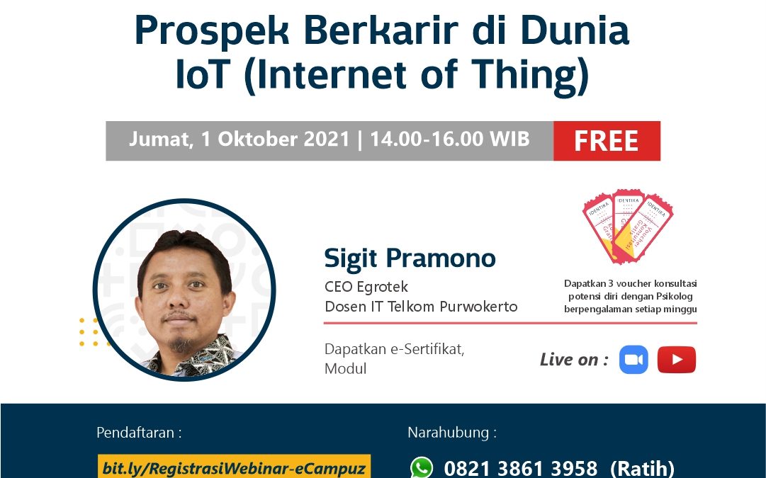 Webinar eCampuz Series 49 ‘Prospek Berkarir di Dunia IoT (Internet of Thing)’