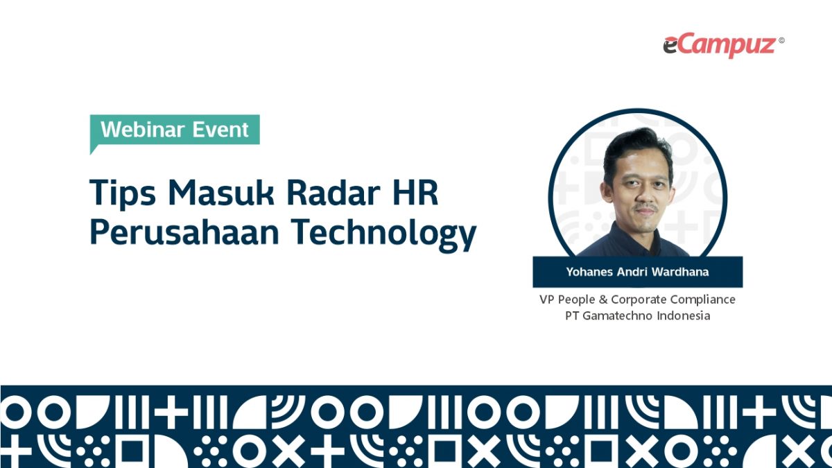 Webinar eCampuz Series 57 ‘Tips Masuk Radar HR Perusahaan Teknologi’