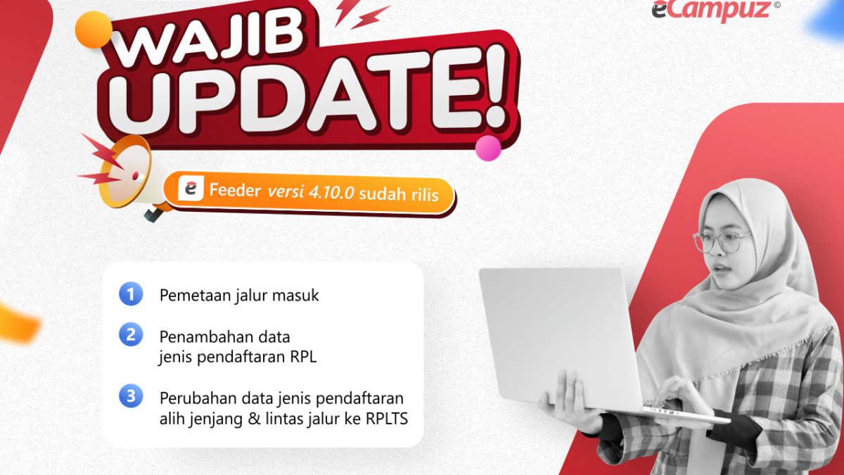 Info Update Terbaru eFeeder versi 4.10., Pelaporan PDDikti Semakin Mudah