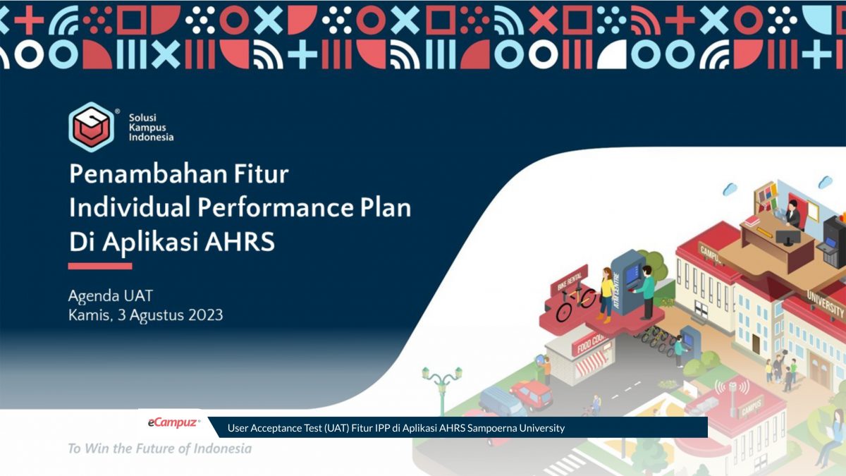 User Acceptance Test (UAT) Fitur IPP di Aplikasi AHRS Sampoerna University
